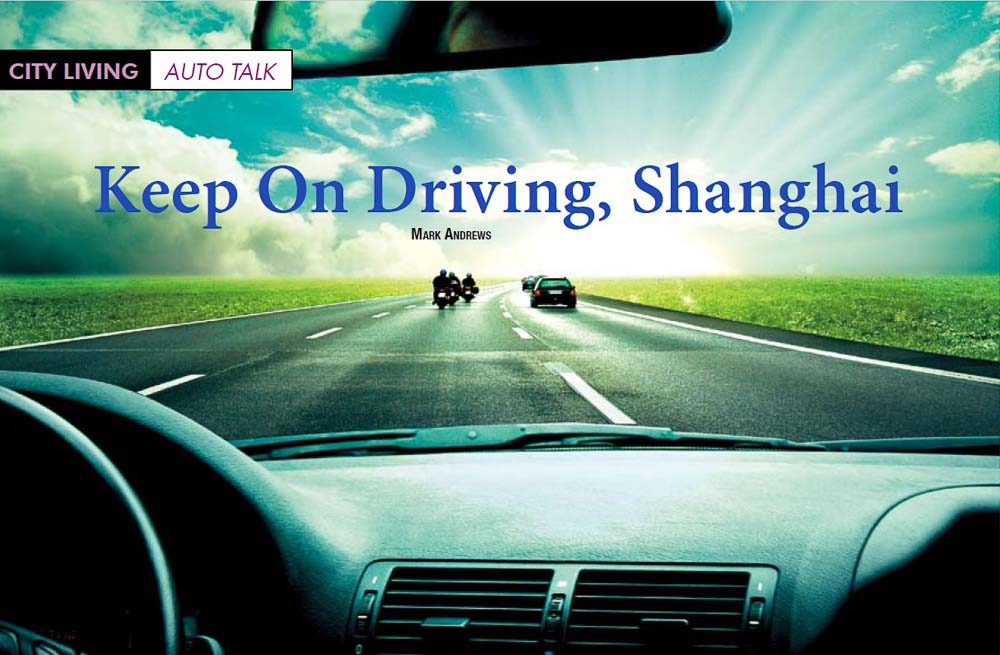 Talk. Keep on Driving, Shanghai.